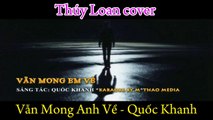 Vẫn Mong Anh Về - Thúy Loan cover