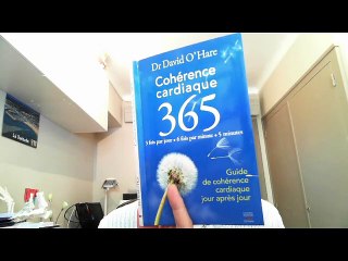 Résumé du livre Cohérence cardiaque David O'HAre (Naturosoutien)