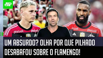 DEU NO MEIO! "É MUITA CARA DE PAU! ISSO SÓ PODE SER BRINCADEIRA! O Flamengo..." Pilhado DESABAFA!