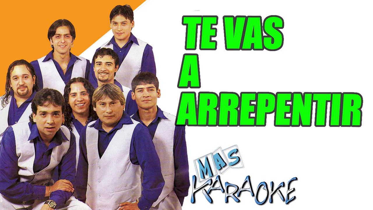 TE VAS A ARREPENTIR - La Nueva Luna (karaoke)