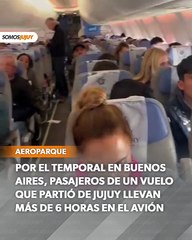 Pasajeros llevan más de 6 horas en el avión
