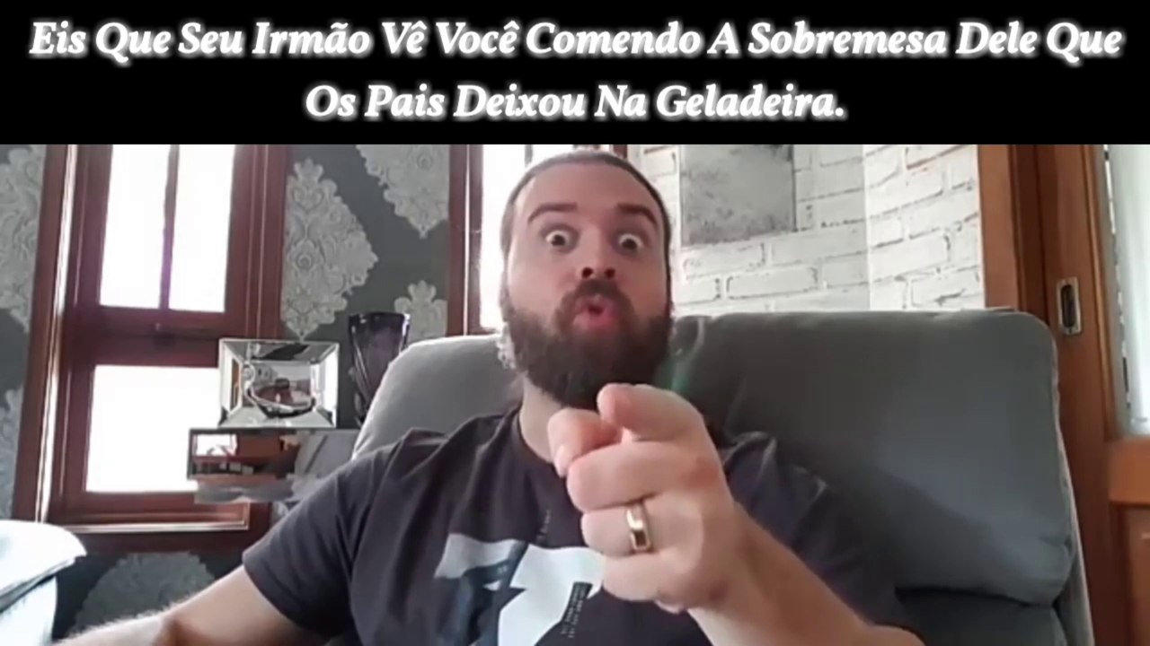 Meu 11°Meme (Feito Por Mim.): Eis Que Seu Irmão Vê Você Comendo A Sobremesa Dele Que Os Pais Deixou Na Geladeira:
