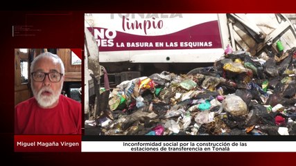 Inconformidad social por la construcción de las estaciones de transferencia en Tonalá: Miguel Magaña