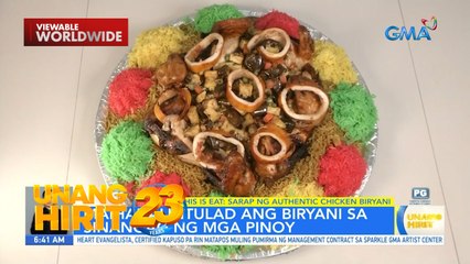 This is eat- Sarap ng authentic chicken biryani, ating tikman! | Unang Hirit