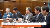 Gobierno y petroleras acuerdan congelar precios de combustibles hasta el 31 de octubre