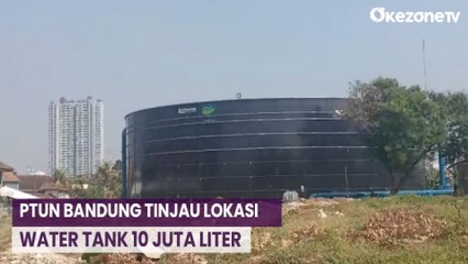 Polemik Water Tank 10 Juta Liter Dekat Permukiman di Depok, PTUN Bandung Tinjau Lokasi