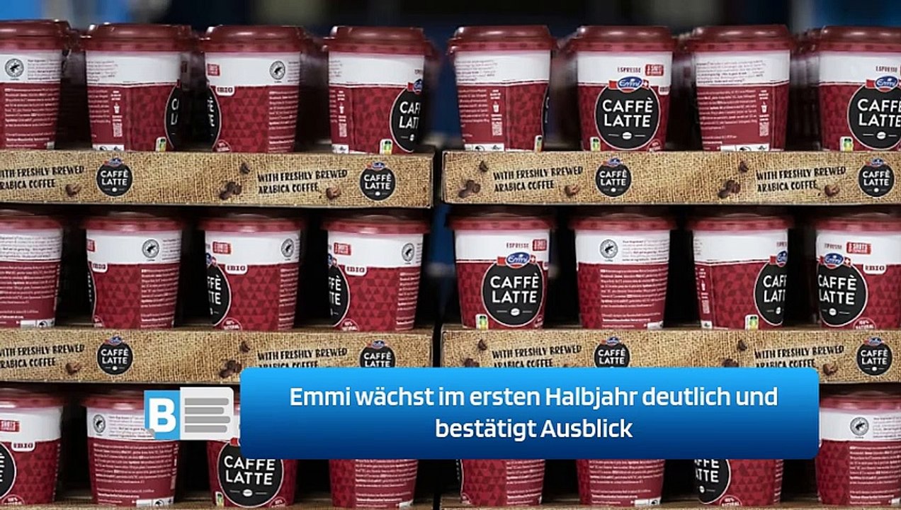 Emmi wächst im ersten Halbjahr deutlich und bestätigt Ausblick