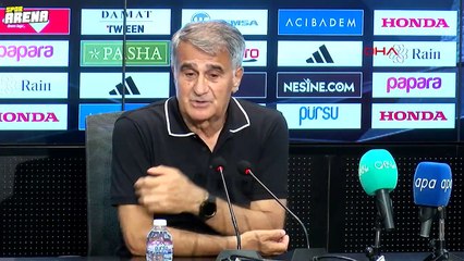 Beşiktaş teknik direktörü Şenol Güneş: Oyuncu bana ekonomik sorunla gelmesin