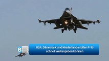 USA: Dänemark und Niederlande sollen F-16 schnell weitergeben können