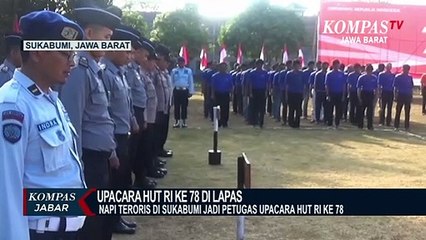 2 Napi Teroris di Sukabumi Jadi Petugas Upacara HUT Ke 78 RI