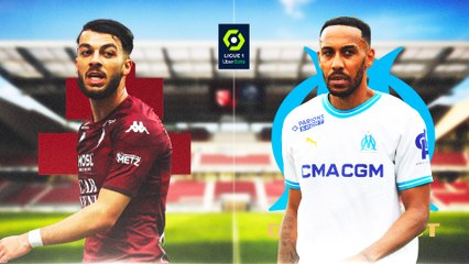 FC Metz - Olympique de Marseille : les compositions probables