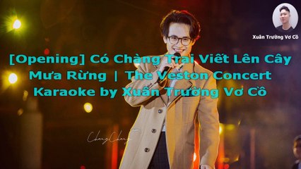 Karaoke Có Chàng Trai Viết Lên Cây - Mưa Rừng | The Veston Concert
