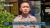 Begini Kondisi Hotel di Melawai Kebayoran Baru Usai Olah TKP Kebakaran