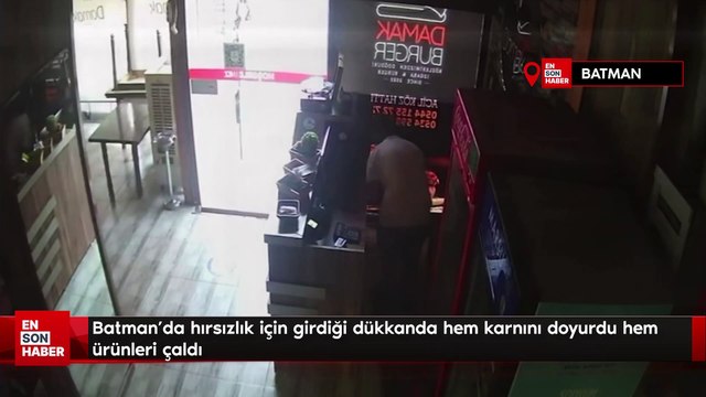 Batman'da hırsızlık için girdiği dükkanda hem karnını doyurdu hem ürünleri çaldı