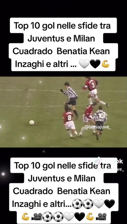 Top 10 gol nelle sfide tra Juventus e Milan Cuadrado Benatia Kean Inzaghi e altri... ⚽️⚽️⚽️ #lamiajuve_ #juve #juventus #juventusfans⚪⚫ #storiadiungrandeamore #finoallafineforzajuventus⚪️⚫️ #finoallafine #forzajuve #juventusfans⚪⚫ #neiperte