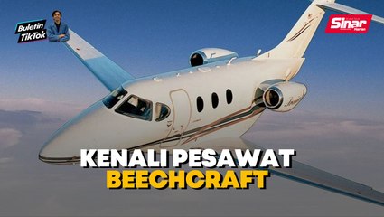 Pesawat Beechcraft boleh cecah kelajuan maksimum hingga 840km/j