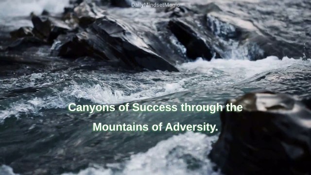 Canyons Of Success | Motivational Quote | #DailyMindsetMagic | #Motivation #Mindset #Lifestyle #Mentality #Inspiration #Quotes #Positive #Deep #Dream
