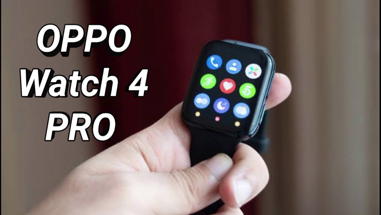 Oppo Watch 4 Pro review  142 facts and highlights