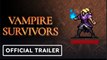 Vampire Survivors | Official Nintendo Switch Launch Trailer