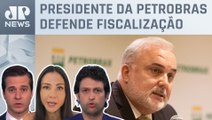 Prates diz que gasolina jamais deveria passar de R$ 6; Alan Ghani, Amanda Klein e Beraldo analisam