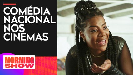 Ludmilla estreia na telona no longa brasileiro "Vai ter Troco"