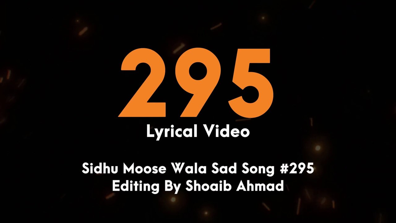 295 - Lyrical Song - | Sidhu Moose Wala | The Kidd | Moosetape| Sidhu New Song #2023 | #295 #song