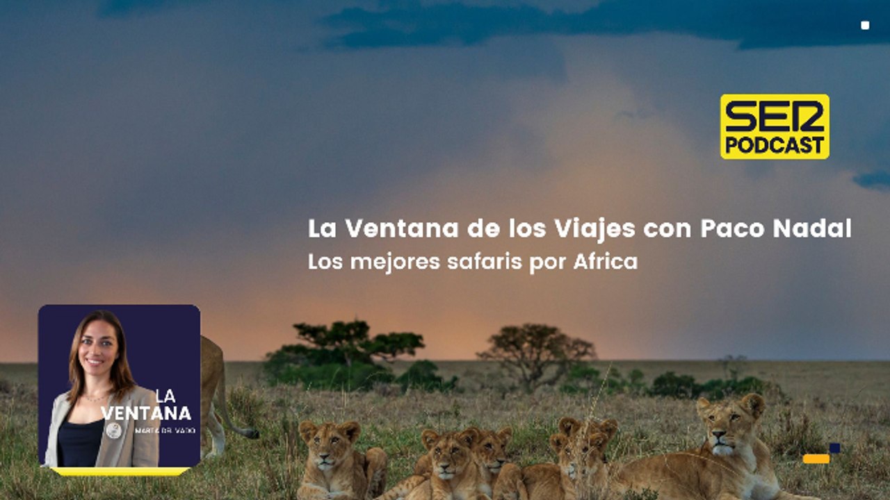 Viajes | Los mejores safaris por Africa con Paco Nadal
