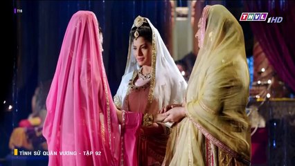 tình sử quân vương tập 92 - THVL1 lồng tiếng - phim ấn độ - xem phim tinh su quan vuong tap 93