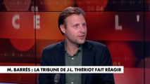 L'édito d'Alexandre Devecchio : «Maurice Barrès : la tribune de Jean-Louis Thiériot fait réagir»