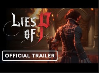Lies of P | Official 'How Many Lies' Trailer | Gamescom 2023