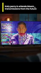 katy perry & orlando bloom_ transmissions from the future(1)