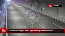 İstanbul Sultangazi'de bir kişinin öldüğü kaza kamerada