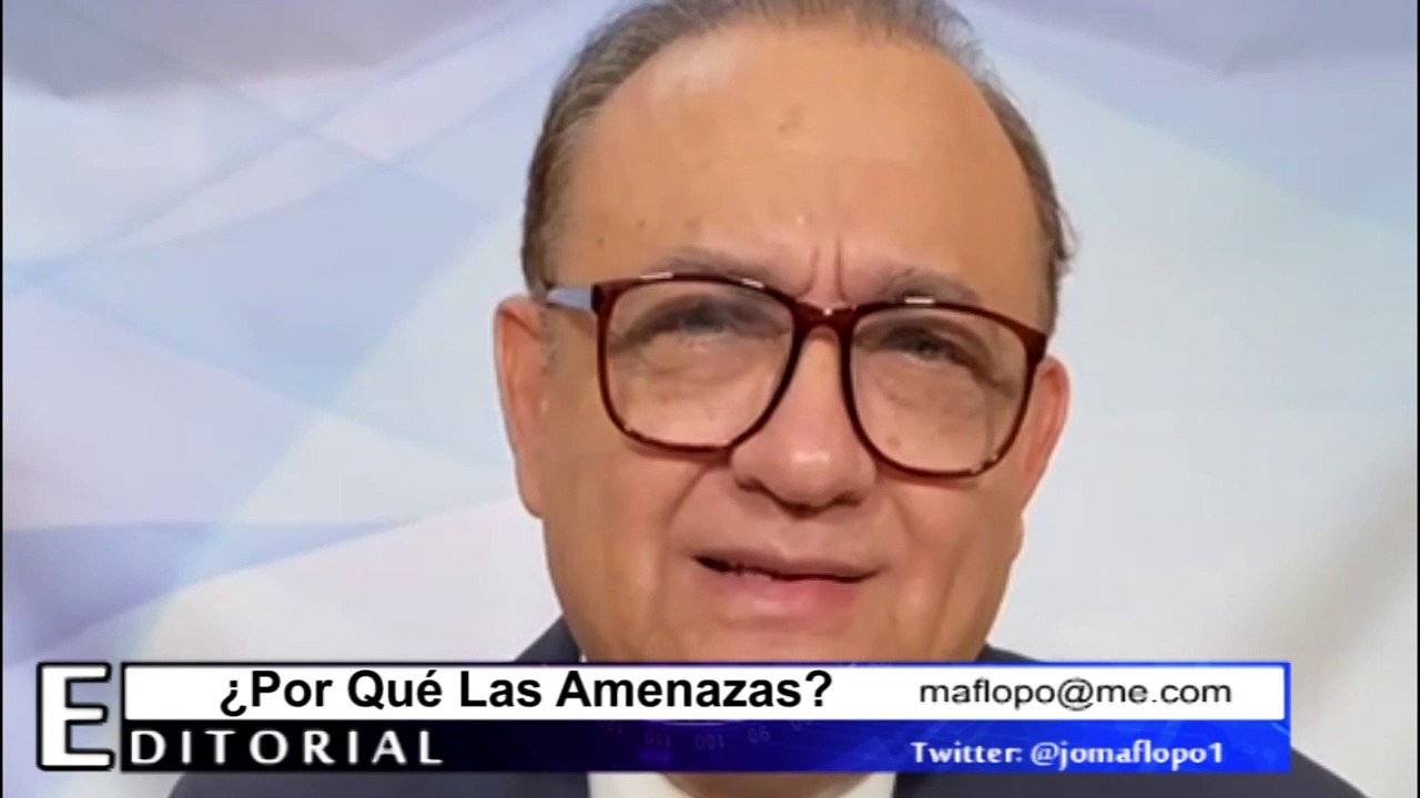 PORQUE LAS AMENAZAS?