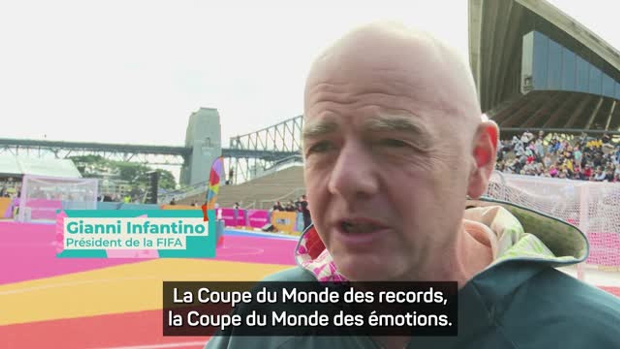 FIFA - Infantino : "La plus magique des Coupes du Monde Féminines de la FIFA"
