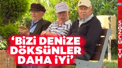 Emekliler Düşük Maaşlara İsyan Etti! 'Bizi Denize Döksünler Daha İyi'