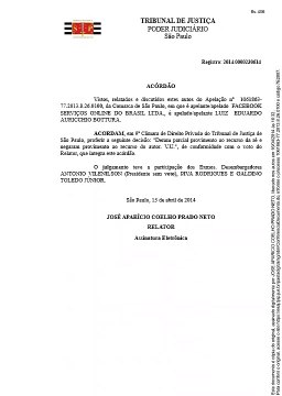 TJSP mantém condenação e Facebook terá que retirar do ar postagens difamatórias à imagem de LUIZ EDUARDO AURICCHIO BOTTURA