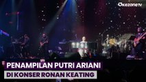 Putri Ariani Tampil Memukau di Pembukaan Konser Ronan Keating  Bawakan Lagu Can?t Take My Eyes Off You