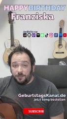 Happy Birthday, Franziska! Geburtstagsgrüße an Franziska