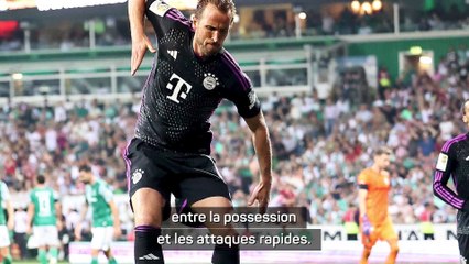 Tuchel : "Kane va rendre les autres meilleurs"