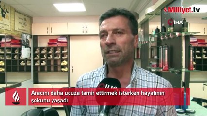 450 bin lira değerindeki aracını daha ucuza tamir ettirmek isterken hayatının şokunu yaşadı