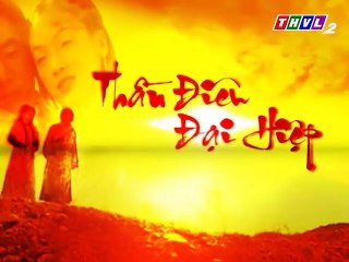 Thần điêu đại hiệp , THVL ,  Tập 10,11