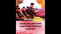 DS Aminuddin Harun angkat sumpah MB Negeri Sembilan bagi penggal ke-2