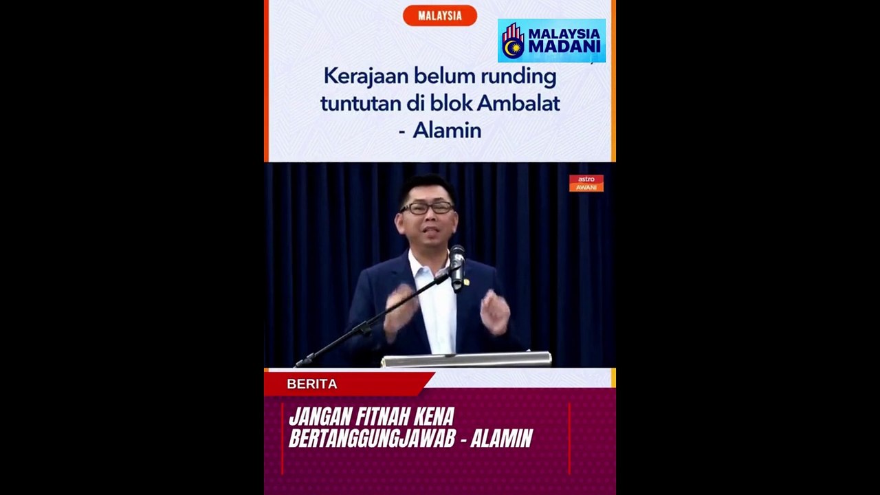 Kerajaan belum runding tuntutan di blok Ambalat, minta netizen jangan sebar fitnah