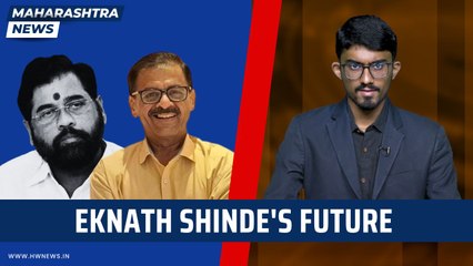 Tải video: Maharashtra News: Eknath Shinde's future | FT- Sanjay Jog | Shivsena | Ajit Pawar | Sharad Pawar