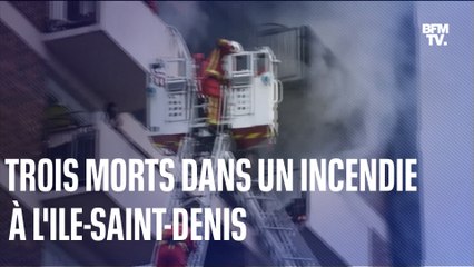 Download Video: Trois personnes sont mortes dans un incendie à l'Ile-Saint-Denis ce samedi