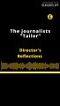 DIRECTOR'S REFLECTIONS | THE JOURNALISTS TAILOR
