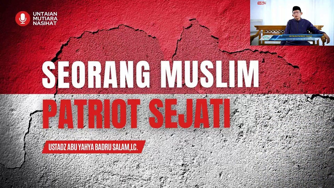 Ustadz Abu Yahya Badru Salam: Muslim Patriot Sejati
