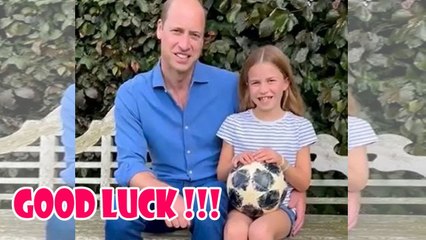 Princess Charlotte Joined Prince William’s 2023 World Cup Video Message