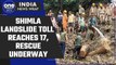Himachal rain fury: Shimla landslide death toll rises to 17, 3 still missing | Oneindia News