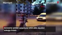 Annesine şiddet uygulayıp rehin aldı, eşyaları sokağa fırlattı!